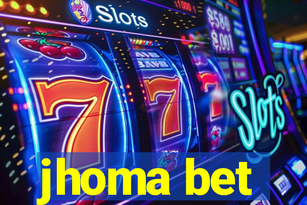 jhoma bet